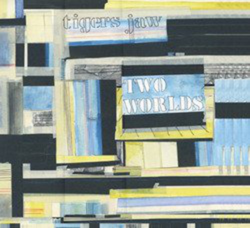 Tigers Jaw- Two Worlds - LP