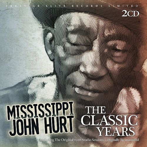 Mississippi John Hurt: Classic Years  [ CD ]