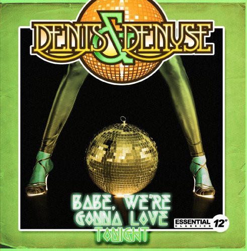 Denis & Denyse: Babe We're Gonna Love Tonight  [ CD ]