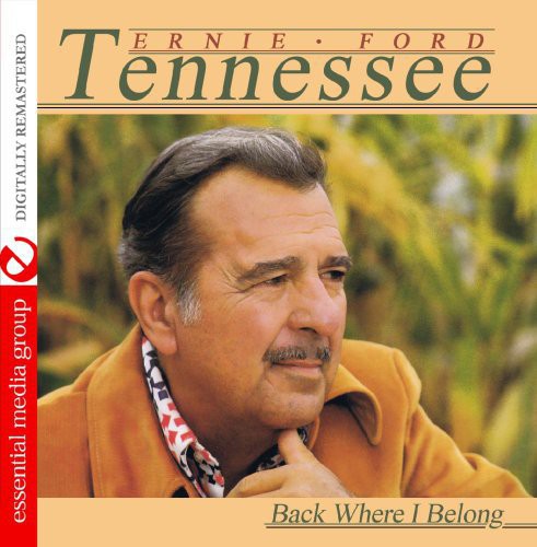 Tennessee Ernie Ford: Back Where I Belong  [ CD ]