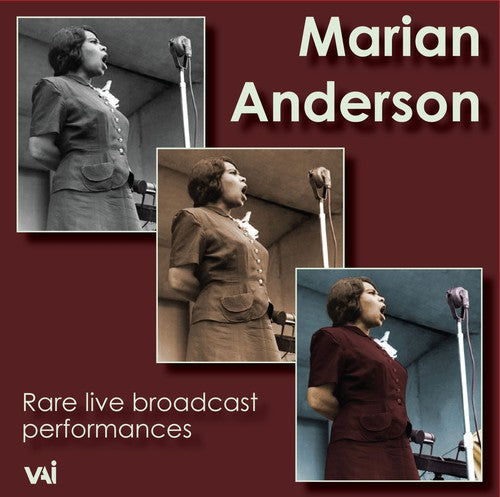 Marian Anderson: Rare Live Broadcast Performances  [ CD ]