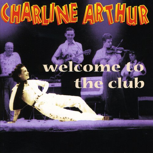 Charline Arthur: Welcome to the Club  [ CD ]