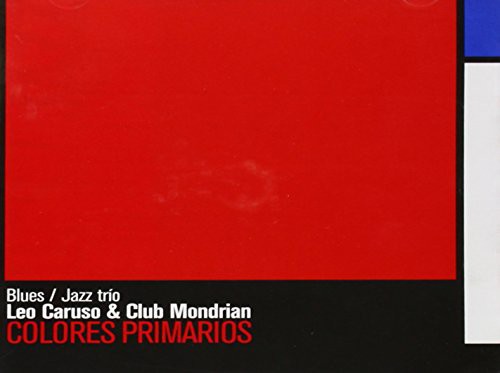 Leo Caruso & Club Mondrian: Colores Primarios  [ CD ]
