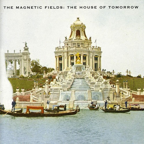 Magnetic Fields: House Of Tomorrow (ep)  [ CD ]