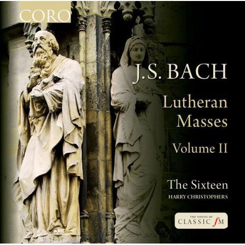 The Sixteen: Lutheran Masses II  [ CD ]