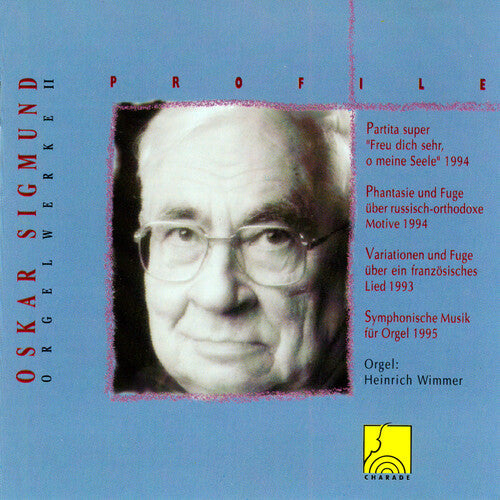 Heinrich Wimmer: Sigmund: Organ Music Ii (profile)  [ CD ]