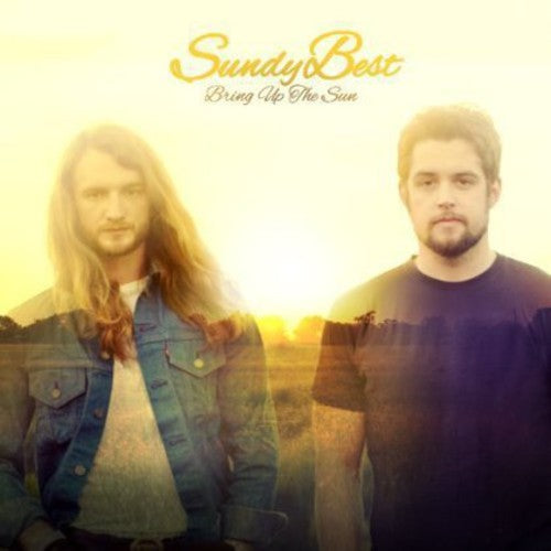 Sundy Best: Bring Up the Sun  [ CD ]