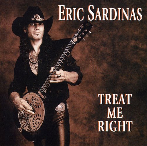 Eric Sardinas: Treat Me Right  [ CD ]