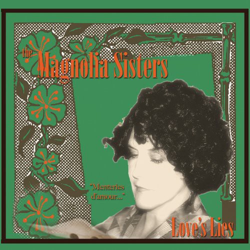 Magnolia Sisters: Love's Lies  [ CD ]
