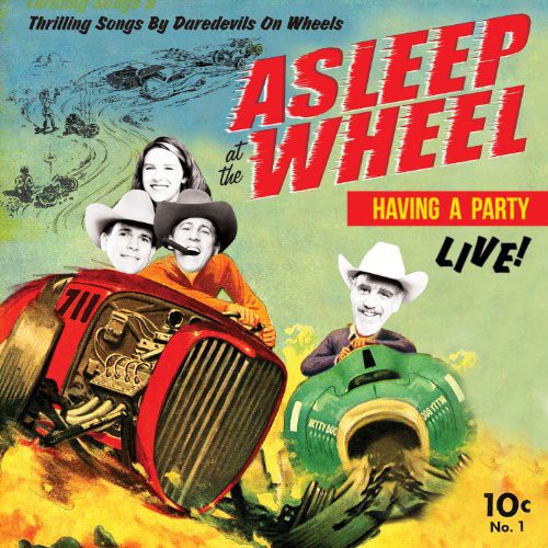 Asleep at the Wheel: Havin a Party-Live [ LP ]