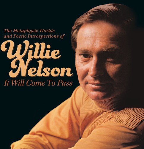 Willie Nelson: It Will Come to Pass-The Metaphysical Worlds  [ CD ]