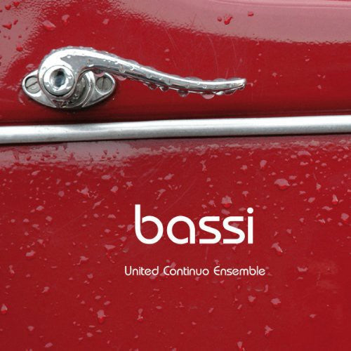 United Continuo Ensemble: Bassi - Toccate Canzoni Chia  [ CD ]