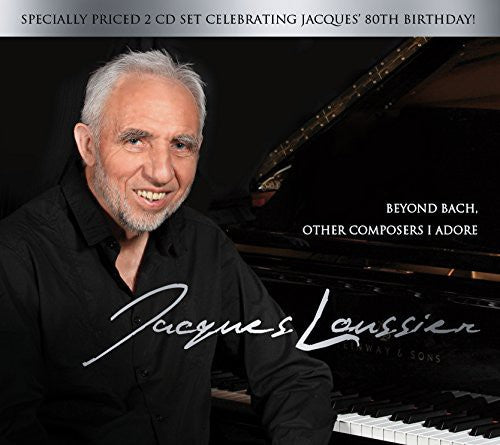 Jacques Loussier: Beyond Bach: Other Composers I Adore  [ CD ]