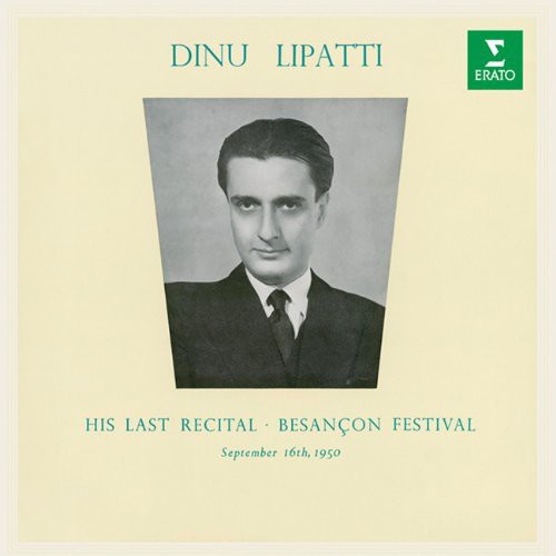 Dinu Lipatti: Last Recital  [ CD ]