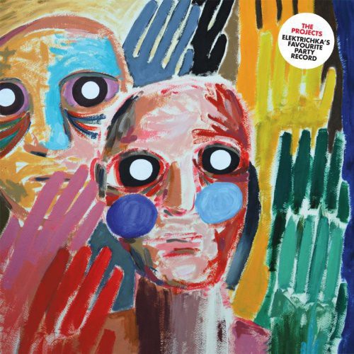 The Projects: Elektrichka S Favourite Party Record [ LP ]