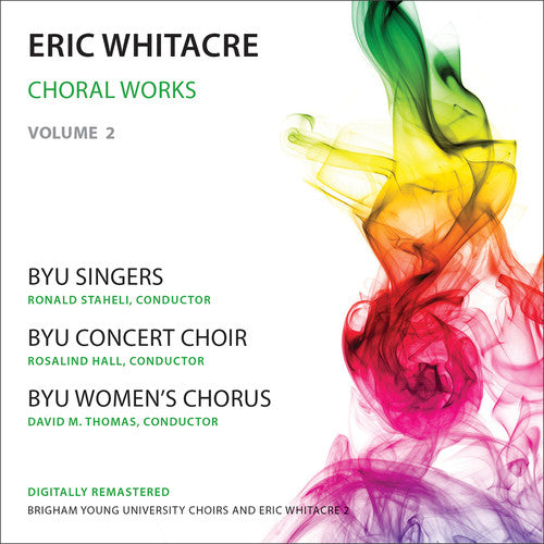 Whitacre: Choral Works Vol 2  [ CD ]