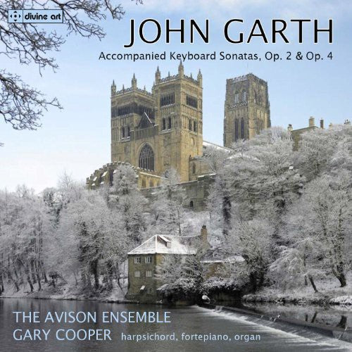 Garth: Accompanied Keyboard Sonatas Op. 2 & Op. 4  [ CD ]