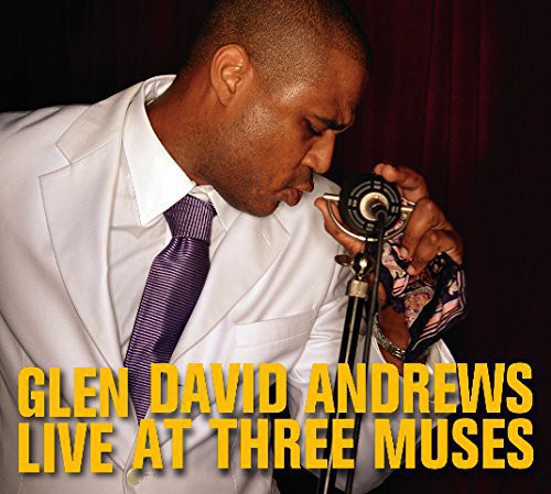 Glen David Andrews: Live at Three Muses  [ CD ]