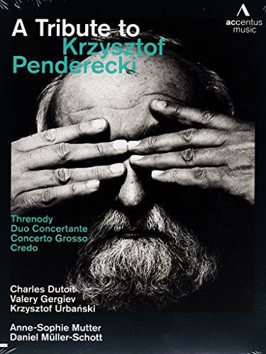 Dutoit / Gergiev / Urbanski / Mutter: Tribute to Krzysztof Penderecki  [ CD ]