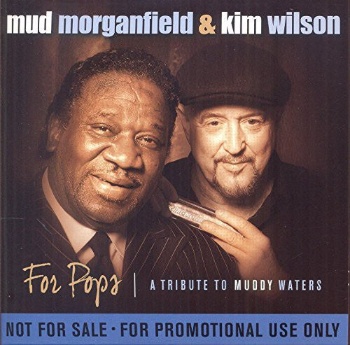Kim Wilson: For Pops-Tribute to Muddy Waters  [ CD ]