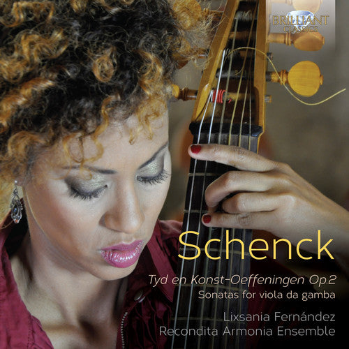 Schenck / Ens Recondita Armonia / Fernandez: Tyd en Konst-Oeffeningen Op. 2  [ CD ]