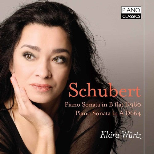 Schubert / Wurtz: Piano Sonatas D 960 & D 664  [ CD ]