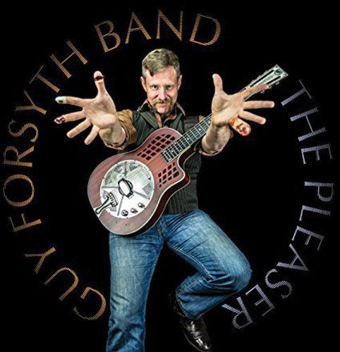 Guy Forsyth Blues Band: Pleaser  [ CD ]