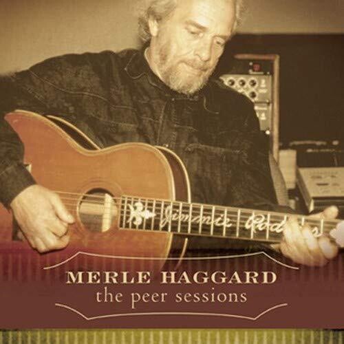 Merle Haggard: The Peer Sessions  [ CD ]