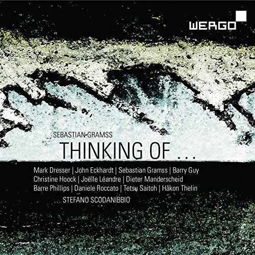 Gramss / Dresser / Eckhardt / Gramss / Guy / Hoock: Thinking of  [ CD ]
