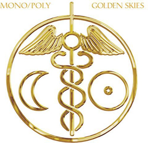 Mono/Poly: Golden Skies  [ CD ]
