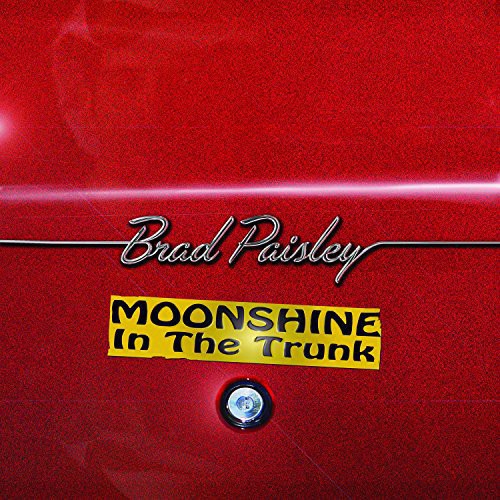 Brad Paisley: Moonshine in the Trunk  [ CD ]