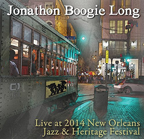 Jonathon Long Boogie: Live at Jazz Fest 2014  [ CD ]