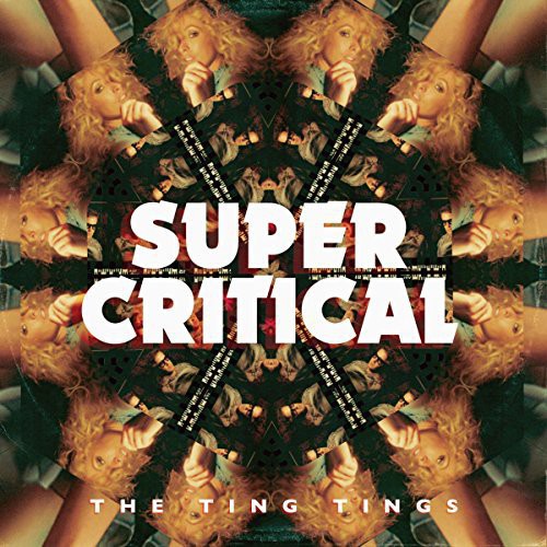 The Ting Tings: Super Critical - CD