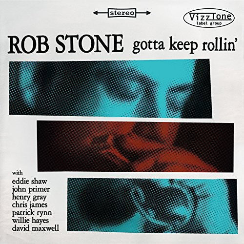 Rob Stone: Gotta Keep Rollin  [ CD ]