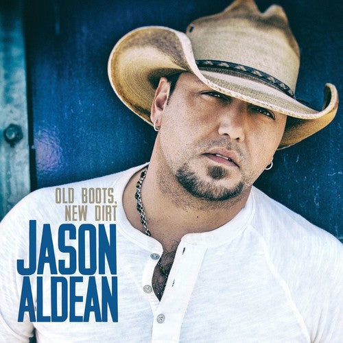 Jason Aldean: Old Boots New Dirt  [ CD ]
