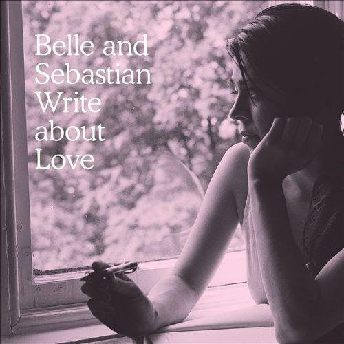 Belle And Sebastian- Write About Love [Vinyl] - LP