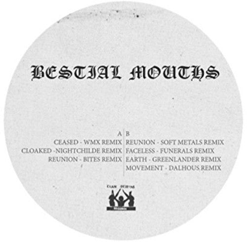 Bestial Mouths: Remixes [ LP ]