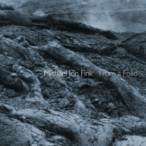 Michael Jon Fink: From a Folio  [ CD ]