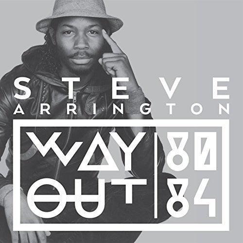 Steve Arrington- Way Out (80-84) - LP
