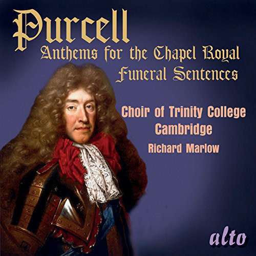 Purcell / Choir of Trinity College Cambridge: Anthems for the Chapel Royal  [ CD ]