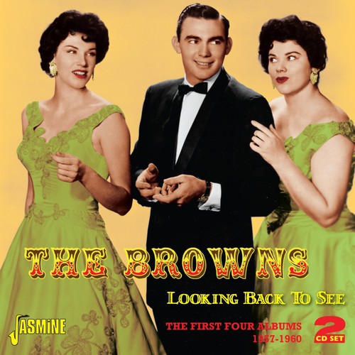 The Browns: Looking Back to See: First Four Albums 1957-60  [ CD ]