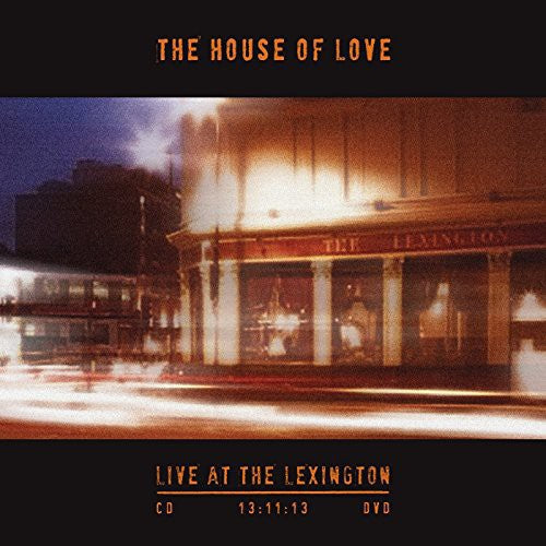 The House of Love: Live at the Lexington 13.11.13  [ CD ]