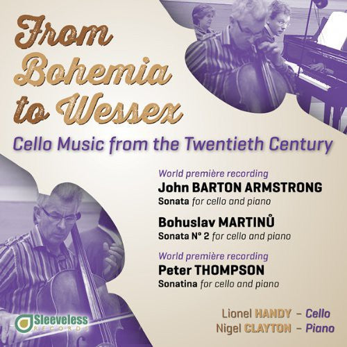 Armstrong / Handy / Clayton: From Bohemia to Wessex: Cello Music from the 20th  [ CD ]