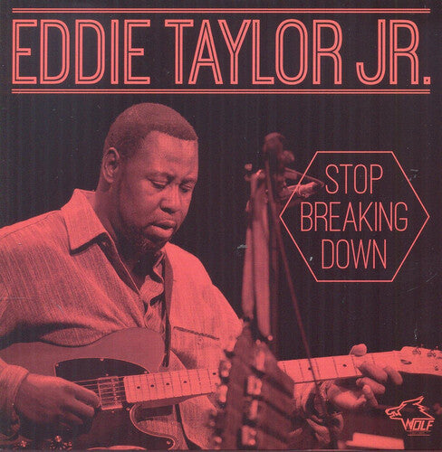 Eddie Taylor Jr.: Stop Breaking Down  [ CD ]