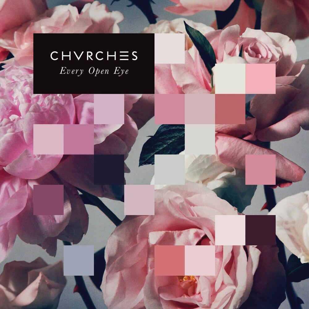Chvrches- Every Open Eye [Vinyl] - LP