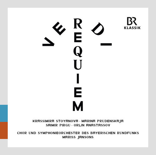 Verdi / Jansons / Stoyanova / Bavarian Radio Sym: Messa Da Requiem  [ CD ]