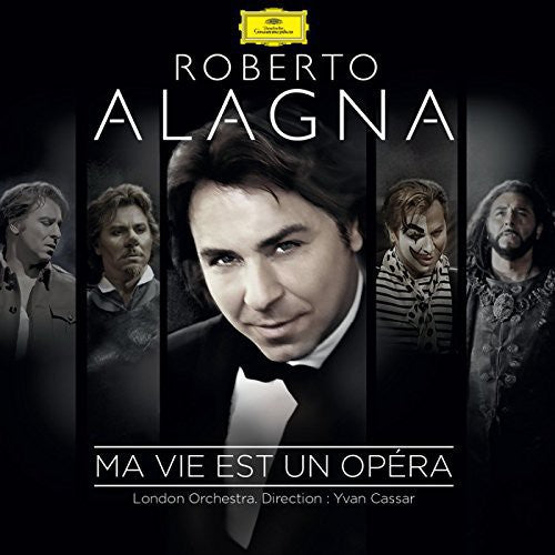 Roberto Alagna: Ma Vie Est Un Opera  [ CD ]