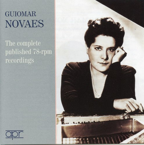 Guiomar Novaes: Comp Published 78-RPM Recordings  [ CD ]