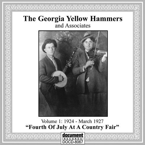 Georgia Yellow Hammers: Vol. 1: Fourth of July at a Country Fair  [ CD ]