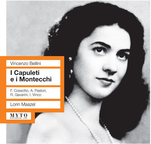 Bellini / Tatozzi / Pastori / Cosotto / Maazel: I Capuleti E I Montecchi  [ CD ]